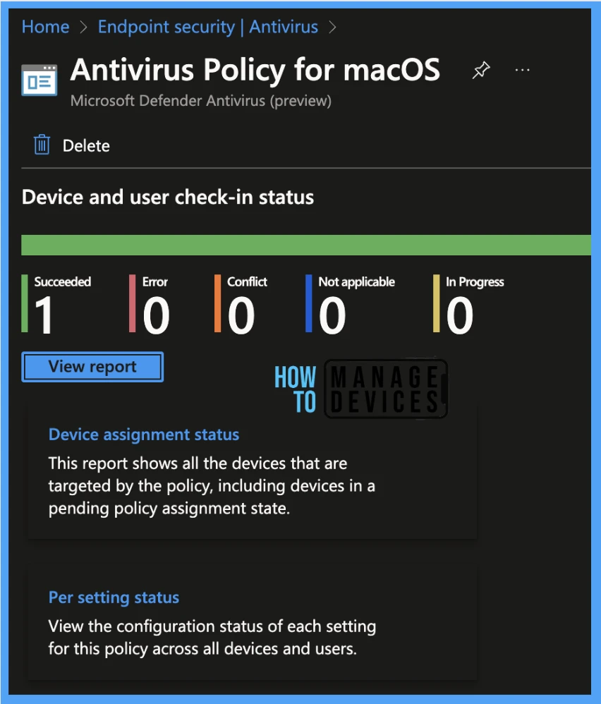 New macOS AntiVirus Policies Using Intune release 2308 or later Fig. 9